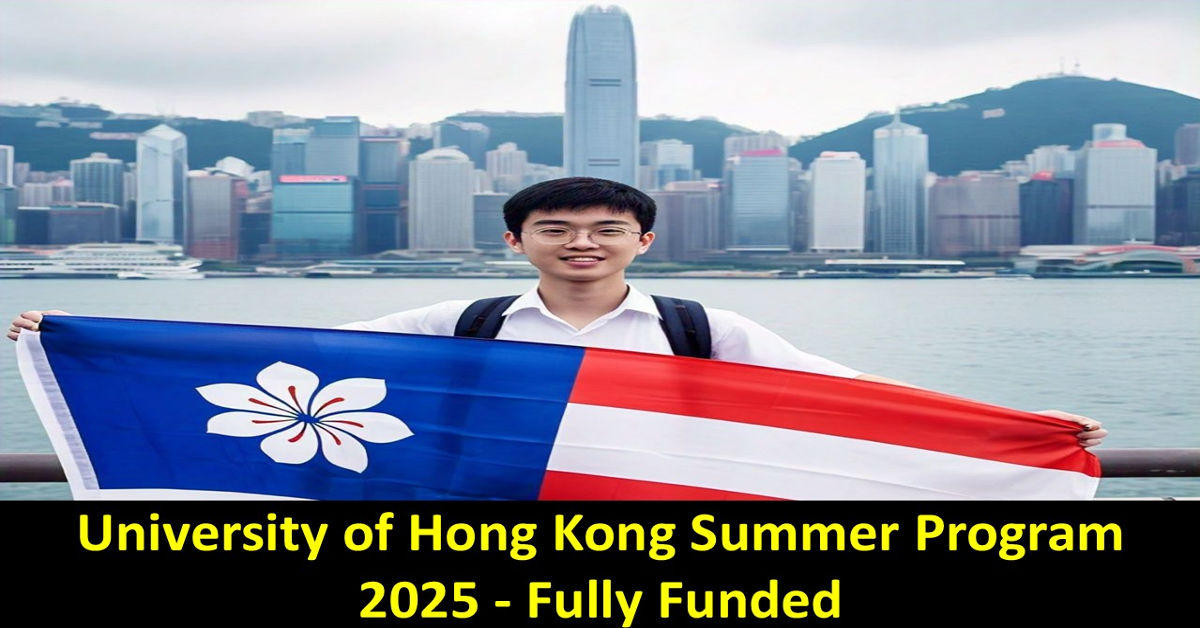 University of Hong Kong Summer Program 2025