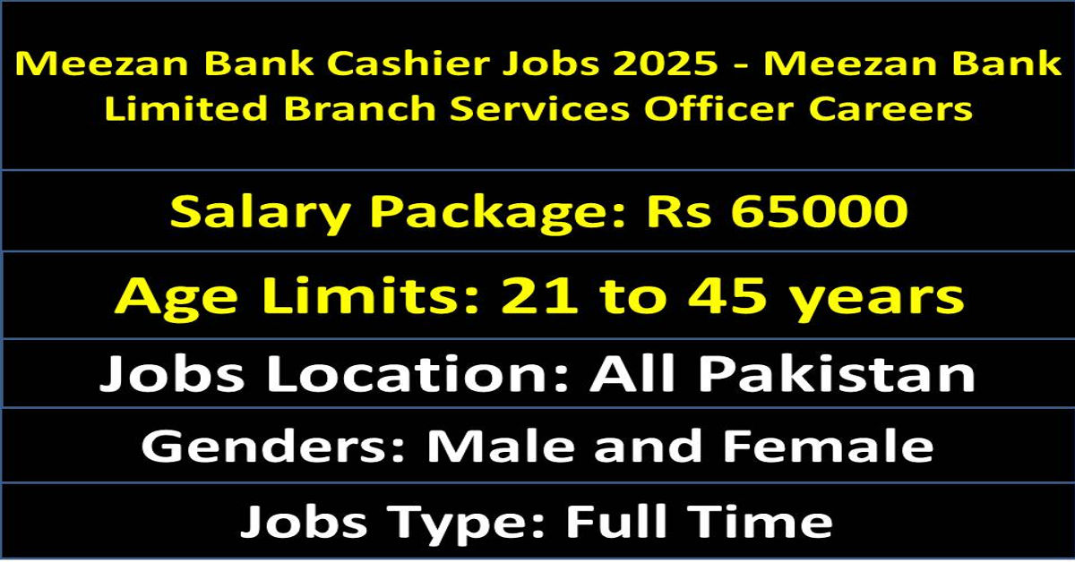 Meezan Bank Cashier Jobs 2025 Apply Now