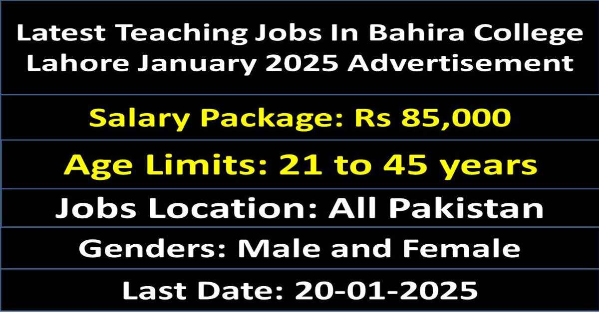 Latest Teaching Jobs In Bahira College Lahore January 2025 Advertisement