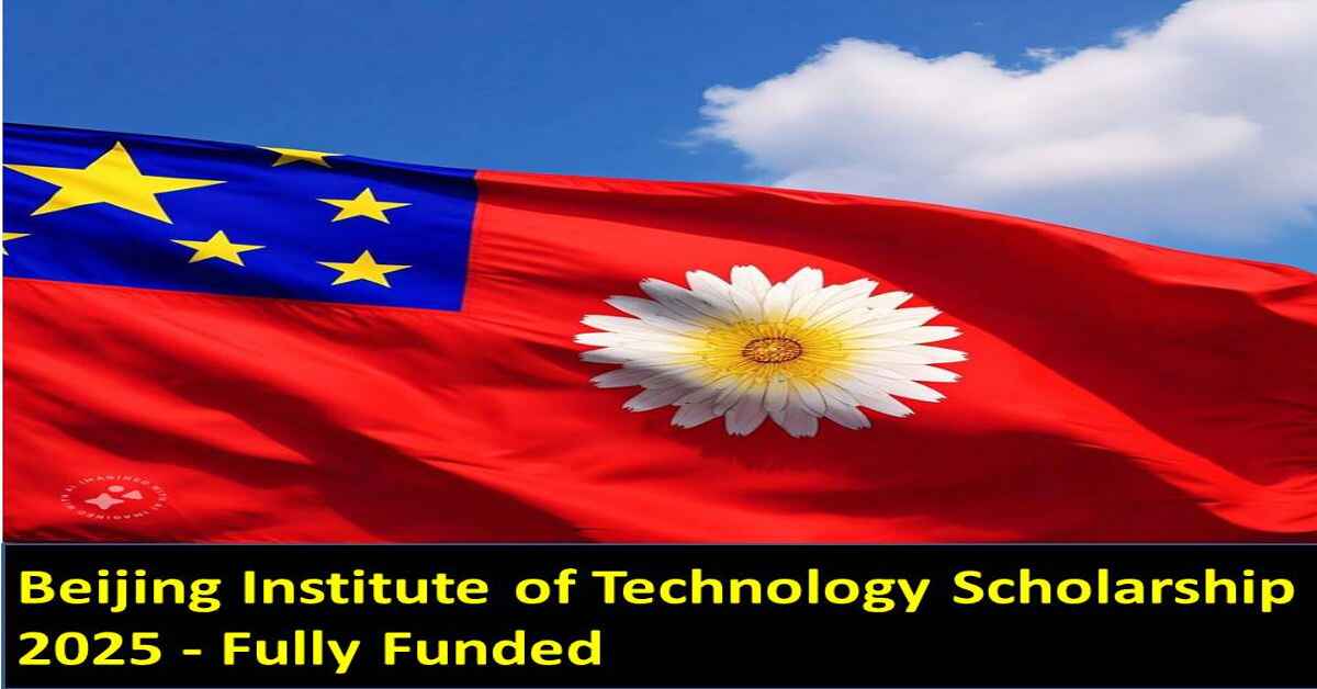 Beijing Institute of Technology Scholarship 2025