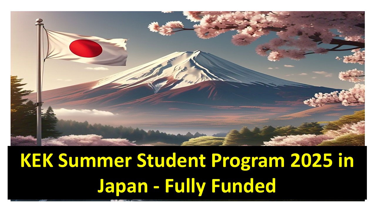 KEK Summer Student Program 2025 in Japan